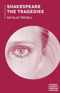 Cover: Shakespeare: The Tragedies - Red Globe Press