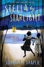 Cover: Stella by Starlight - Atheneum Books for Young Readers