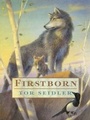 Cover: Firstborn - Atheneum Books for Young Readers