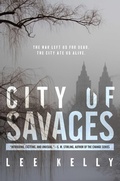 Cover: City of Savages - Gallery / Saga Press