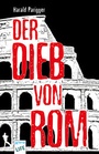 Cover: Der Dieb von Rom - Arena