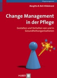Abbildung von: Change Management in der Pflege - Hogrefe