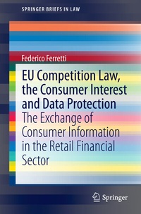 Abbildung von: EU Competition Law, the Consumer Interest and Data Protection - Springer