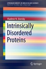Cover: Intrinsically Disordered Proteins - Springer