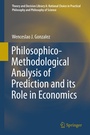 Cover: Philosophico-Methodological Analysis of Prediction and its Role in Economics - Springer