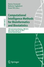 Cover: Computational Intelligence Methods for Bioinformatics and Biostatistics - Springer