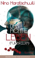 Cover: Das achte Leben (F&uuml;r Brilka) - Frankfurter Verlagsanstalt