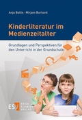 Cover: Kinderliteratur im Medienzeitalter - Erich Schmidt Verlag