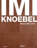 Cover: Imi Knoebel - Kerber Verlag
