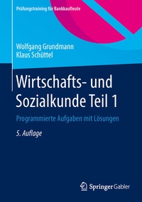 Abbildung von: Wirtschafts- und Sozialkunde Teil 1 - Springer Gabler
