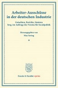 Abbildung von: Arbeiter-Ausschüsse in der deutschen Industrie. - Duncker & Humblot