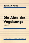 Cover: Die Akte des Vogelsangs. - Ritter Klagenfurt