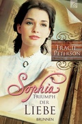Cover: Sophia - Triumph der Liebe - Brunnen Verlag GmbH