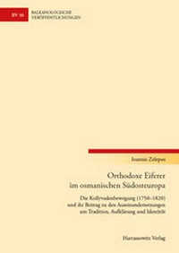 Abbildung von: Orthodoxe Eiferer im osmanischen Südosteuropa - Harrassowitz Verlag