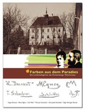 Cover: Farben aus dem Paradies - STEINVERLAG GmbH