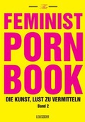 Cover: The Feminist Porn Book, Band 2 - Louisoder