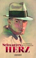 Cover: Schwarzes Herz - Louisoder