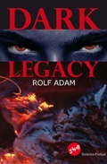 Cover: Dark Legacy - SWB Media Entertainment