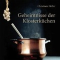 Cover: Geheimnisse der Klosterk&uuml;chen - KRAL