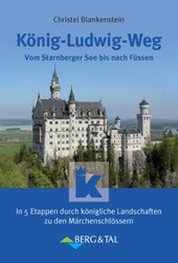 Abbildung von: König-Ludwig-Weg - Verlag Berg & Tal