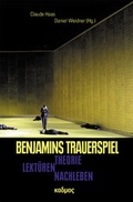 Cover: Benjamins Trauerspiel - Kulturverlag Kadmos Berlin