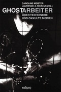 Cover: Ghostarbeiter - Kulturverlag Kadmos Berlin