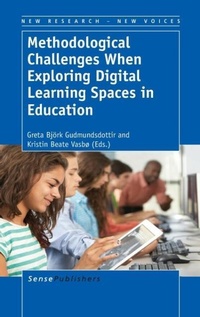 Enlarge image Cover: Methodological Challenges When Exploring Digital Learning Spaces in Education - Brill
