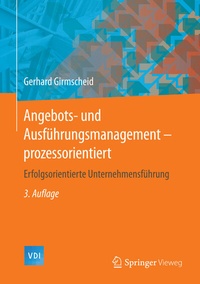 Abbildung von: Angebots- und Ausführungsmanagement-prozessorientiert - Springer Vieweg