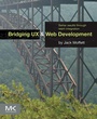 Bild: Bridging UX and Web Development - Morgan Kaufmann
