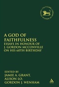Cover: A God of Faithfulness - T.& T.Clark Ltd