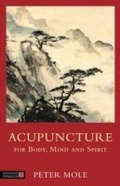 Cover: Acupuncture for Body, Mind and Spirit - Singing Dragon