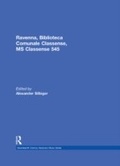 Cover: Ravenna, Biblioteca Comunale Classense, MS Classense 545 - Routledge