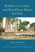 Cover: Religion in Archaic and Republican Rome and Italy - Routledge