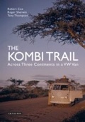 Cover: The Kombi Trail - I.B. Tauris