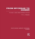 Cover: From Mycenae to Homer - Routledge