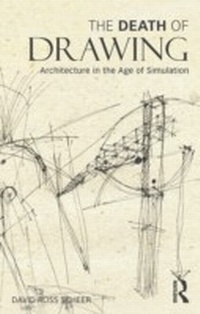 Enlarge image Cover: The Death of Drawing - Routledge