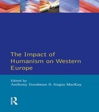 Enlarge image Cover: Impact of Humanism on Western Europe During the Renaissance, The - Routledge