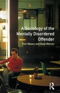 Cover: The Sociology of the Mentally Disordered Offender - Routledge