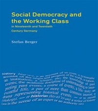 Enlarge image Cover: Social Democracy and the Working Class - Routledge