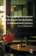 Cover: Longman Companion to European Decolonisation in the Twentieth Century - Routledge