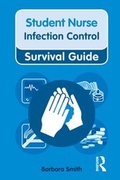 Cover: Nursing & Health Survival Guide: Infection Control - Routledge