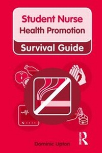 Bild vergrößern Bild: Nursing & Health Survival Guide: Health Promotion - Routledge