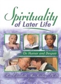 Cover: Spirituality of Later Life - Routledge