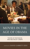 Cover: Movies in the Age of Obama - Rowman & Littlefield Publishers