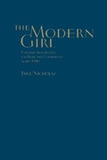 Cover: The Modern Girl - University of Toronto Press