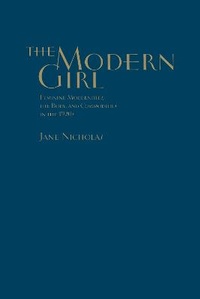 Enlarge image Cover: The Modern Girl - University of Toronto Press