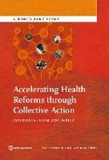 Cover: Accelerating Health Reforms Through Collective Action - World Bank Publications