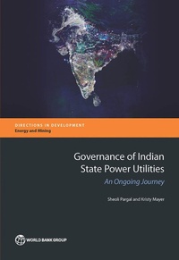 Enlarge image Cover: Governance of Indian State Power Utilities - World Bank Publications