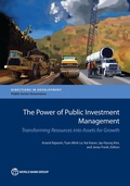 Cover: The Power of Public Investment Management - World Bank Publications