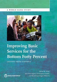 Enlarge image Cover: Improving Basic Services for the Bottom Forty Percent - World Bank Publications